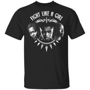 Fight Like A Girl  Shuri Okoye And Nakia Tshirts